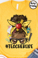 Load image into Gallery viewer, Teacher Life
